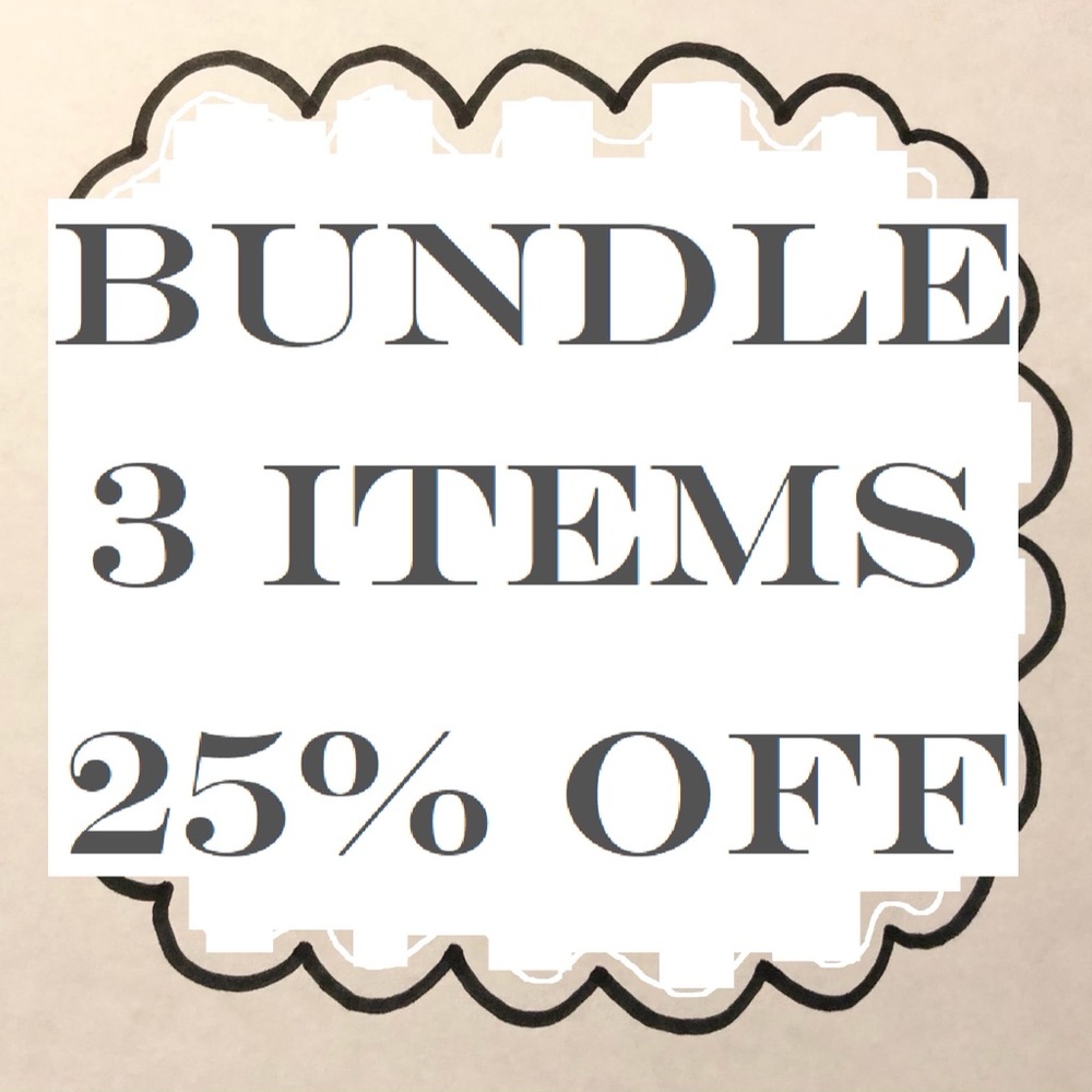 Bundle 3 = 25% Off